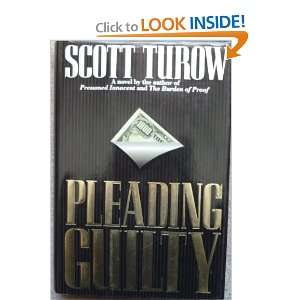 Pleading Guilty Scott Turow 9780002240147  Books
