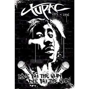  (24x36) Tupac Shakur (Wall, Live By the Gun, Die By the 