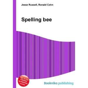  Spelling bee Ronald Cohn Jesse Russell Books