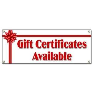  GIFT CERTIFICATES AVAILABLE BANNER SIGN signs new Patio 