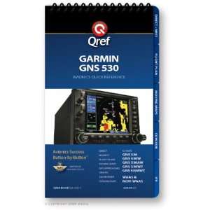 Garmin GNS 530 Qref Checklist (Qref Avionics Quick Reference 