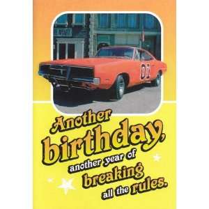   of Hazzard Another Birthday Another Year of Breaking All the Rules