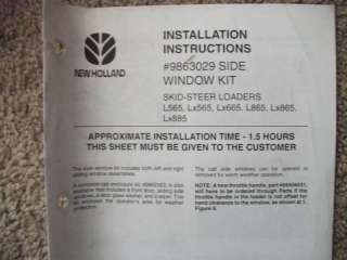 New Holland Skid Loader side window Installation manual  