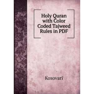  Holy Quran with Color Coded Tajweed Rules in PDF Kosovari 