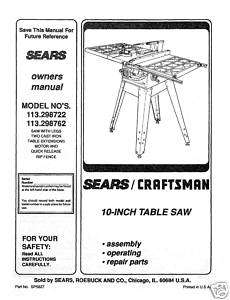  Craftsman Table Saw Manual Model # 113.298722  