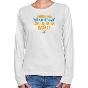 Tennessee Lady Vols Ladies White Like a Girl Long Sleeve Classic Fit T 